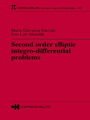 cover image of Second Order Elliptic Integro-Differential Problems